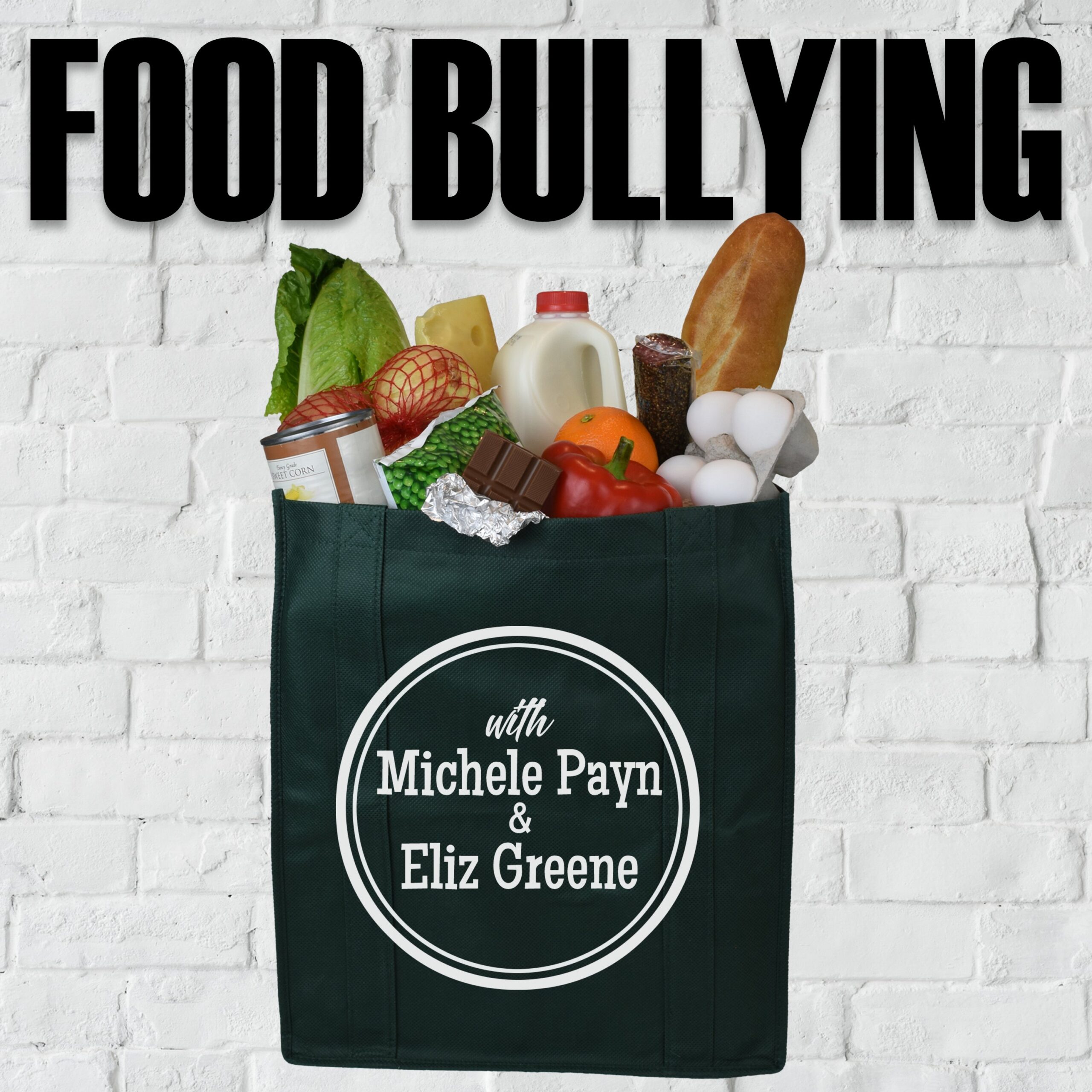 Food-Bullying-Podcast-Cover Food-Bullying-Podcast-Cover